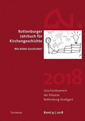 Rottenburger Jahrbuch für Kirchengeschichte 37/2018