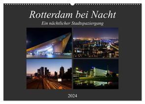 Rotterdam bei Nacht (Wandkalender 2024 DIN A2 quer), CALVENDO Monatskalender von W. Lambrecht,  Markus