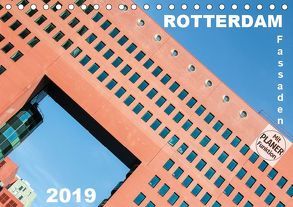 Rotterdam Fassaden (Tischkalender 2019 DIN A5 quer) von Rechberger,  Gabriele