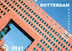 Rotterdam Fassaden (Wandkalender 2021 DIN A2 quer) von Rechberger,  Gabriele