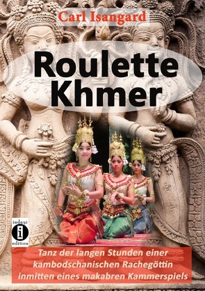 Roulette Khmer von Isangard,  Carl