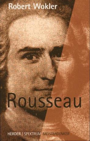 Rousseau von Rehm,  Michaela, Wokler,  Robert