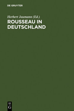 Rousseau in Deutschland von Jaumann,  Herbert