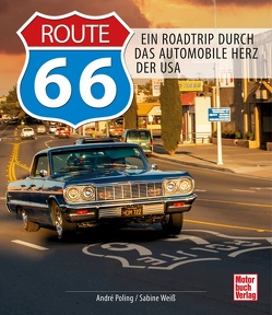 Route 66 von Poling,  André, Weiß,  Sabine