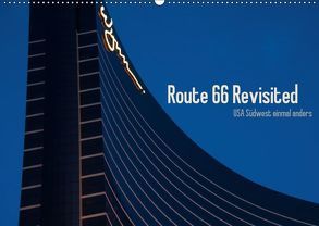 Route 66 Revisited (Wandkalender 2018 DIN A2 quer) von anfineMa