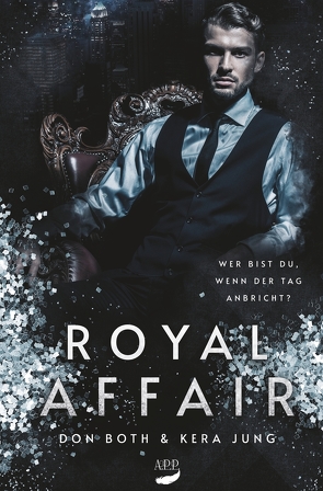 Royal Affair von Both,  Don, Jung,  Kera