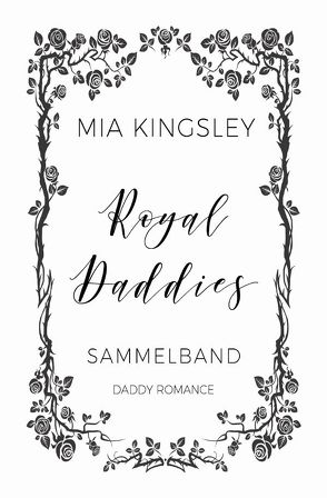 Royal Daddies von Kingsley,  Mia