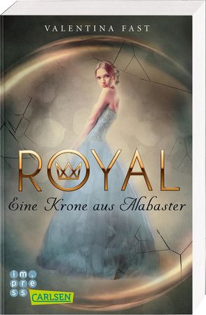 Royal: Eine Krone aus Alabaster von Fast,  Valentina