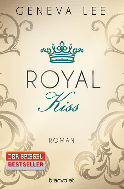 Royal Kiss von Lee,  Geneva, Seydel,  Charlotte