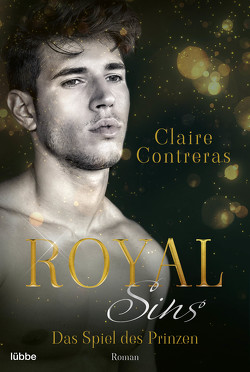 Royal Sins – Das Spiel des Prinzen von Contreras,  Claire, Link,  Michaela
