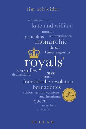 Royals. 100 Seiten von Schleider,  Tim