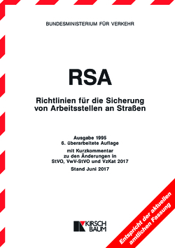 RSA-Textausgabe – Richtlinien für die Sicherung von Arbeitsstellen an Straßen