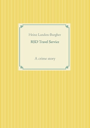 RSD Travel Service von Landon-Burgher,  Heinz