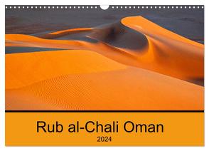 Rub al-Chali Oman (Wandkalender 2024 DIN A3 quer), CALVENDO Monatskalender von A. Bissig,  Markus