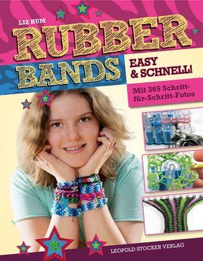 Rubber Bands von Hum,  Liz, Schön,  Nina