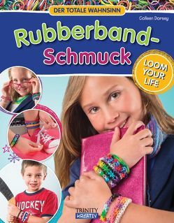 RUBBERBAND SCHMUCK von Dorsey,  Colleen