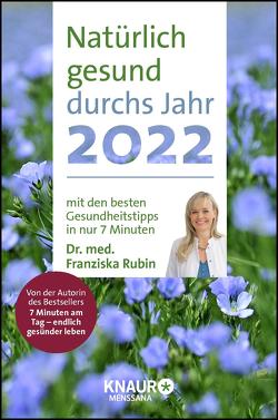 Rubin, Natürlich gesund durchs Jahr 2022 von Rubin,  Franziska