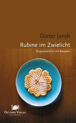 Rubine im Zwielicht von Jandt,  Dieter