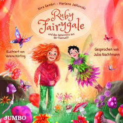 Ruby Fairygale und das Geheimnis aus der Feenwelt von Gembri,  Kira, Jablonski,  Marlene, Nachtmann,  Julia