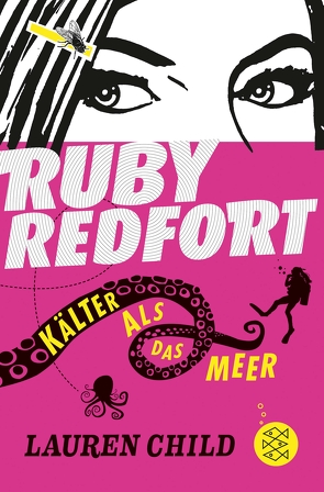 Ruby Redfort – Kälter als das Meer von Braun,  Anne, Child,  Lauren