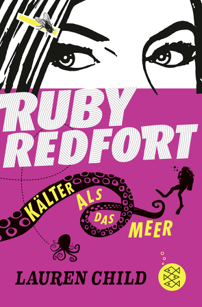 Ruby Redfort – Kälter als das Meer von Braun,  Anne, Child,  Lauren