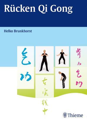 Rücken Qi Gong von Brunkhorst,  Helko