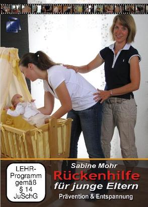 Rückenhilfe für junge Eltern von Mohr,  Sabine