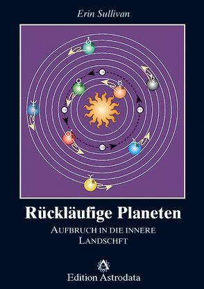 Rückläufige Planeten von Langowski,  Jürgen, Sullivan,  Erin