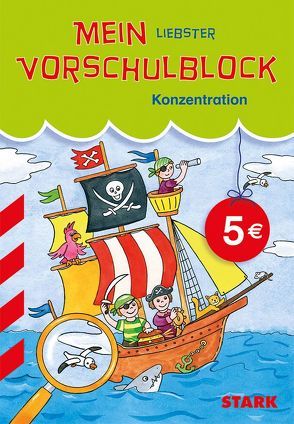 Rucksackblock Vorschule – Konzentration (Motiv Piratenschiff) von Skowronek,  Yvonne