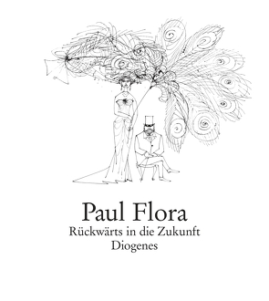 Rückwärts in die Zukunft von Flora,  Paul