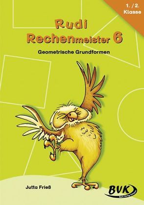 Rudi Rechenmeister 6 von Frieß,  Jutta