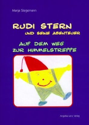 Rudi Stern und seine Abenteuer von Bothe,  Rikarda, Stegemann,  Manja