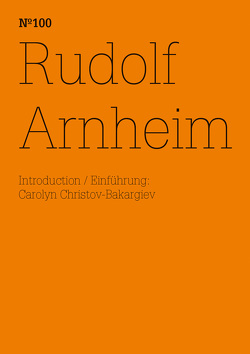 Rudolf Arnheim von Arnheim,  Rudolf, Christov-Bakargiev,  Carolyn