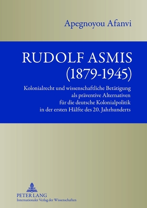 Rudolf Asmis (1879-1945) von Afanvi,  Benjamin A.
