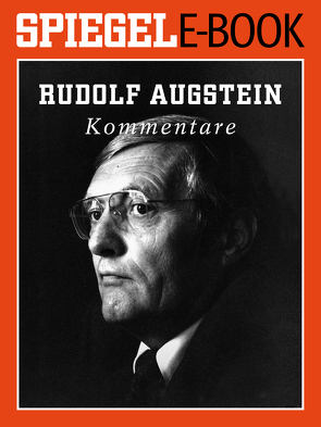 Rudolf Augstein – Kommentare von Janssen,  Hauke