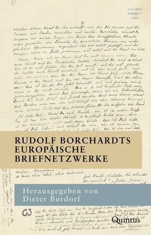 Rudolf Borchardts europäische Briefnetzwerke von Burdorf,  Dieter