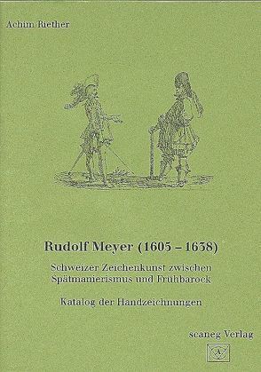 Rudolf Meyer (1605-1638) von Riether,  Achim