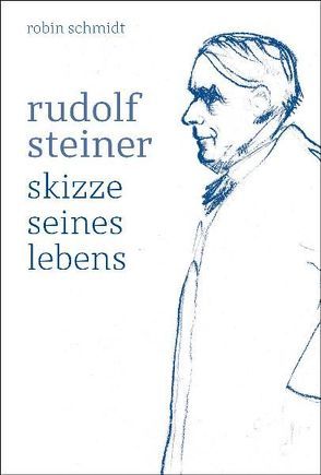 Rudolf Steiner von Schmidt,  Robin