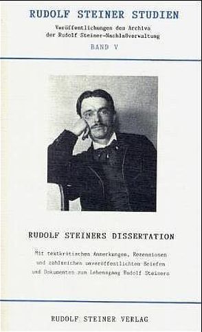 Rudolf Steiners Dissertation und die erweiterte Buchausgabe „Wahrheit und Wissenschaft“ von Hoffmann,  David, Knauer,  Vincenz, Kugler,  Walter, Schröer,  Karl J, Trapp,  Ulla