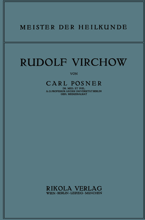 Rudolf Virchow von Posner,  Carl