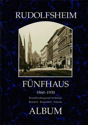 Rudolfsheim Fünfhaus von Lunzer,  Christian, Seemann,  Helfried