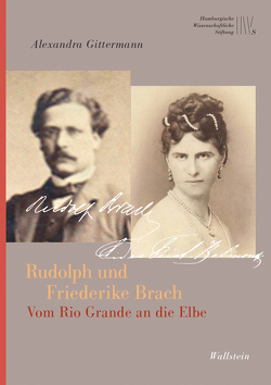 Rudolph und Friederike Brach von Gittermann,  Alexandra