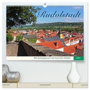 Rudolstadt – Mein Spaziergang durch den historischen Stadtkern (hochwertiger Premium Wandkalender 2024 DIN A2 quer), Kunstdruck in Hochglanz von Thiem-Eberitsch,  Jana