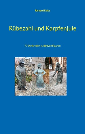 Rübezahl und Karpfenjule von Deiss,  Richard
