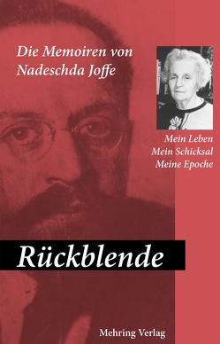 Rückblende von Joffe,  Nadeschda A, Srazil,  Iva