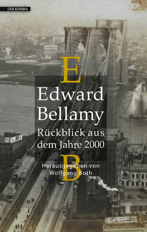 Rückblick aus dem Jahre 2000 von Bellamy,  Edward, Zetkin,  Clara