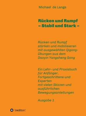 Rücken und Rumpf – Stabil und Stark von de Lange,  Michael