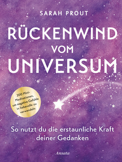 Rückenwind vom Universum von Prout,  Sarah, Weltzien,  Diane von