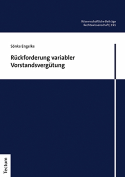 Rückforderung variabler Vorstandsvergütung von Engelke,  Sönke