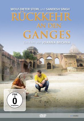 Rückkehr an den Ganges von Storl,  Wolf-Dieter